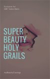 SUPER Holy Grails