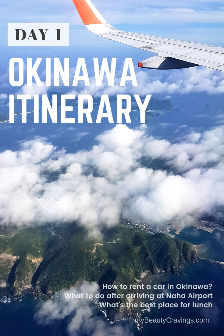 Okinawa Day 1 Itinerary