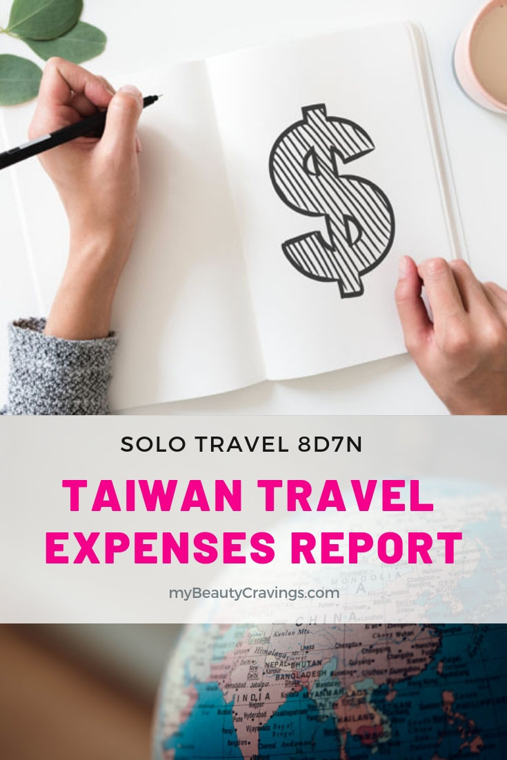Taiwan Solo Travel Expenses Report