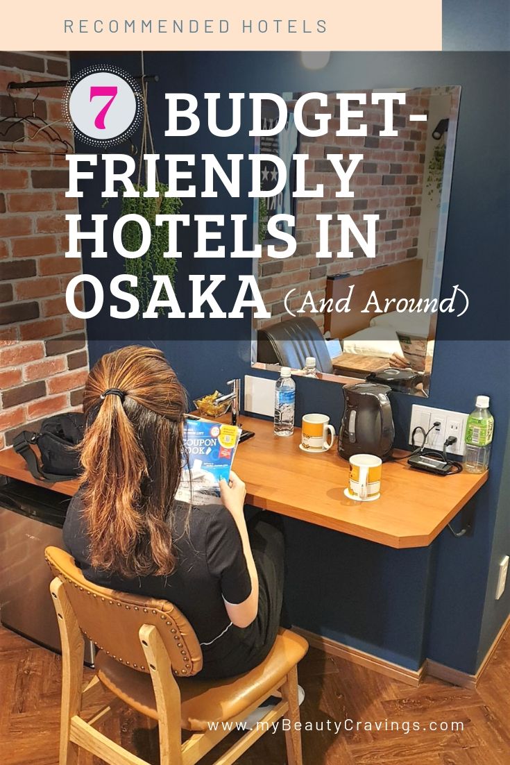 Budget hotels in Osaka and around