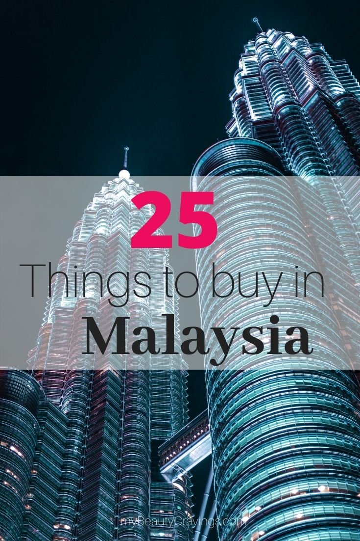 Things to buy in Malaysia
