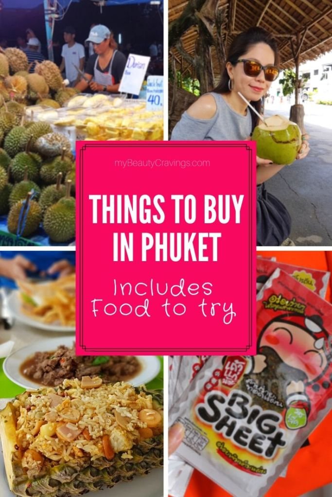 Things to buy in Phuket? And what to Avoid? » myBeautyCravings
